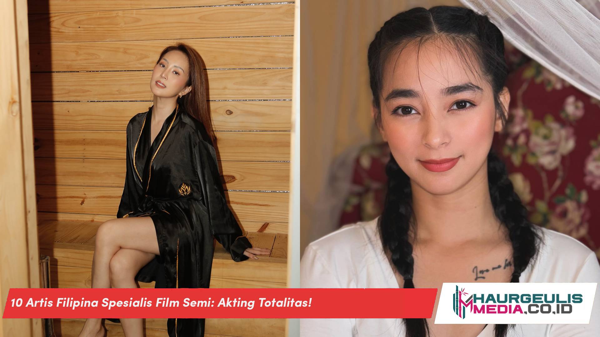 10 Artis Filipina Spesialis Film Semi: Akting Totalitas!