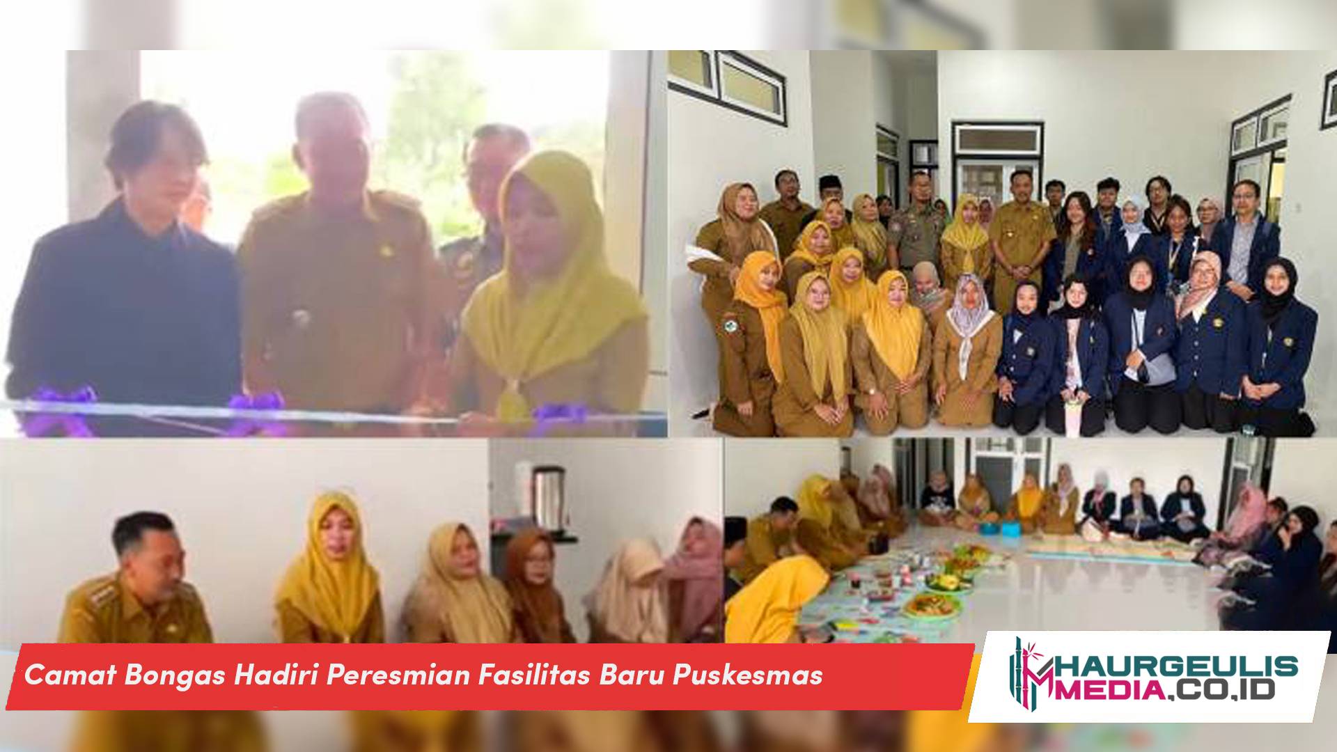 Camat Bongas Hadiri Peresmian Fasilitas Baru Puskesmas 24 Jam