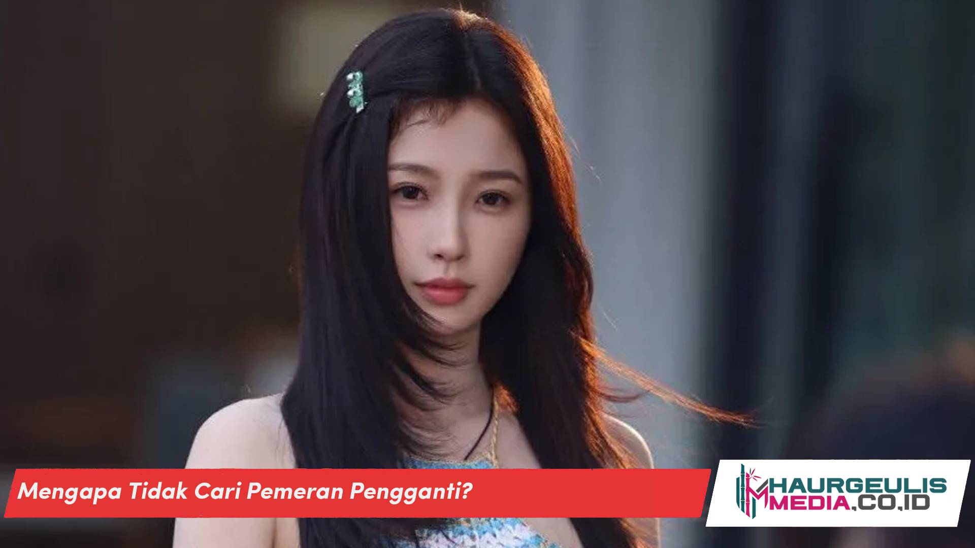 Mengapa Tidak Cari Pemeran Pengganti?