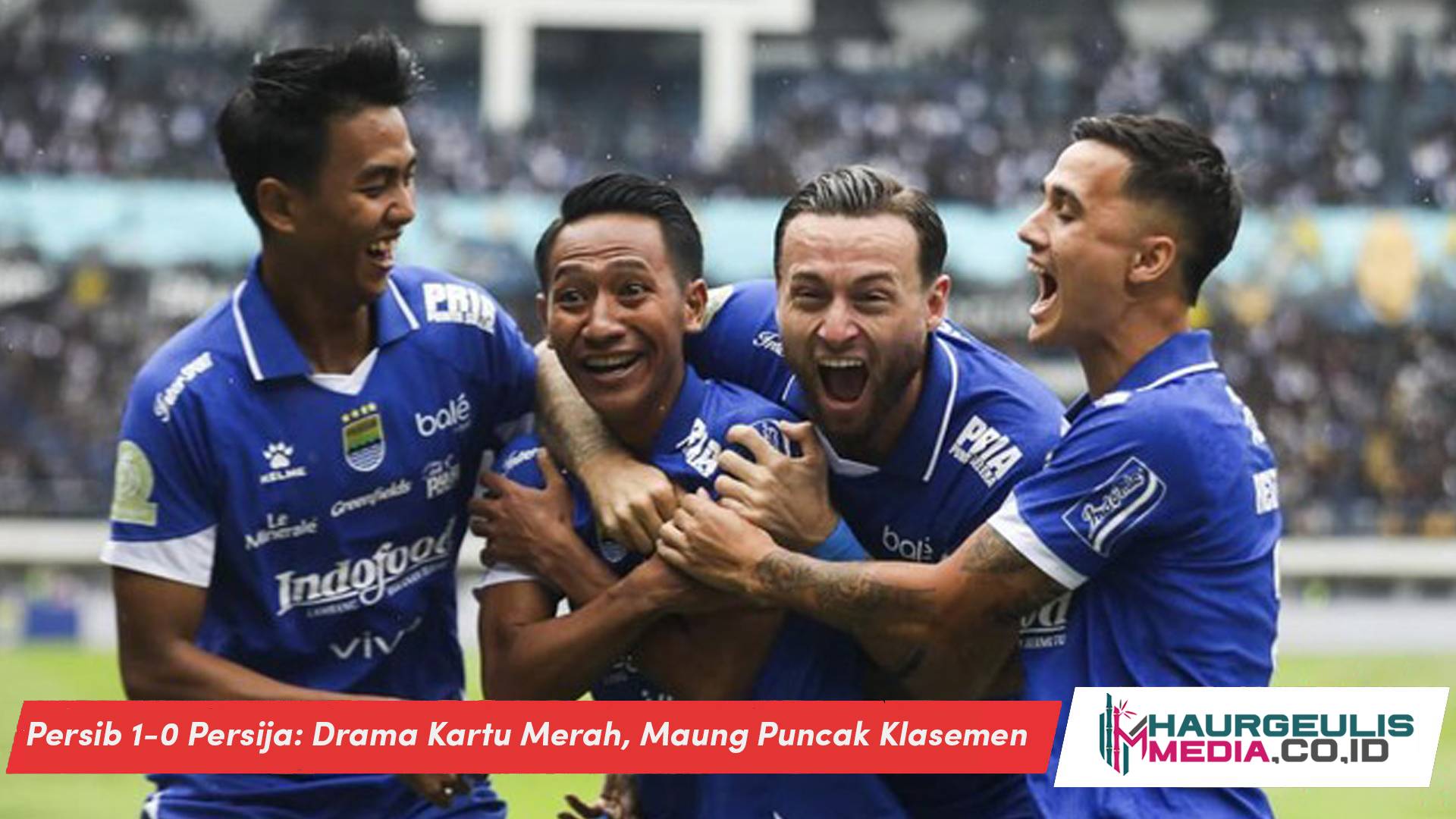 Persib 1-0 Persija: Drama Kartu Merah, Maung Puncak Klasemen