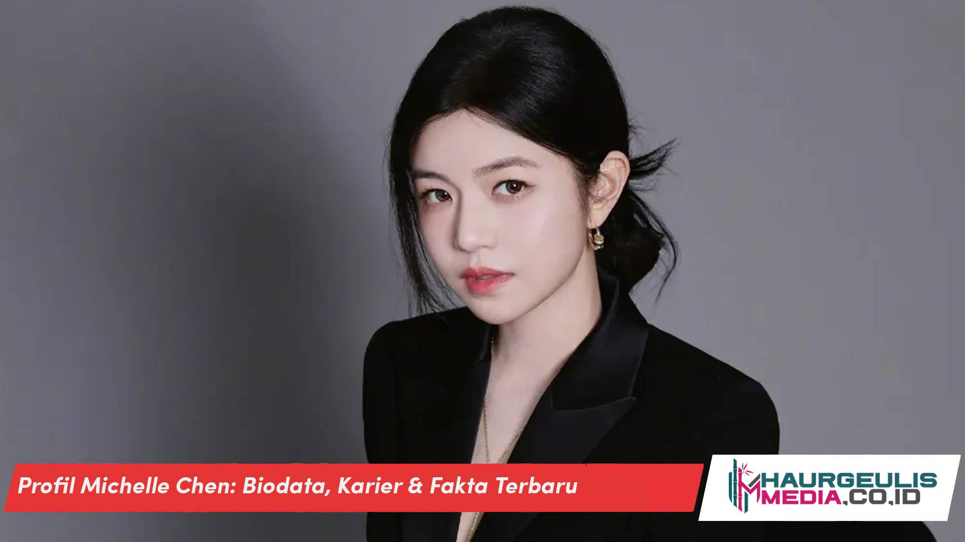 Profil Michelle Chen: Biodata, Karier & Fakta Terbaru