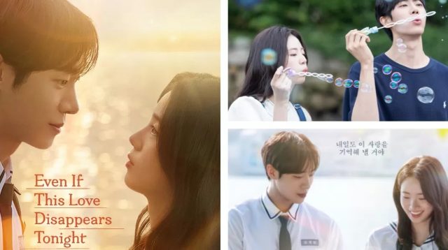 Review Film Even If This Love Disappears Tonight: Habis Manis Getir Maksimal!