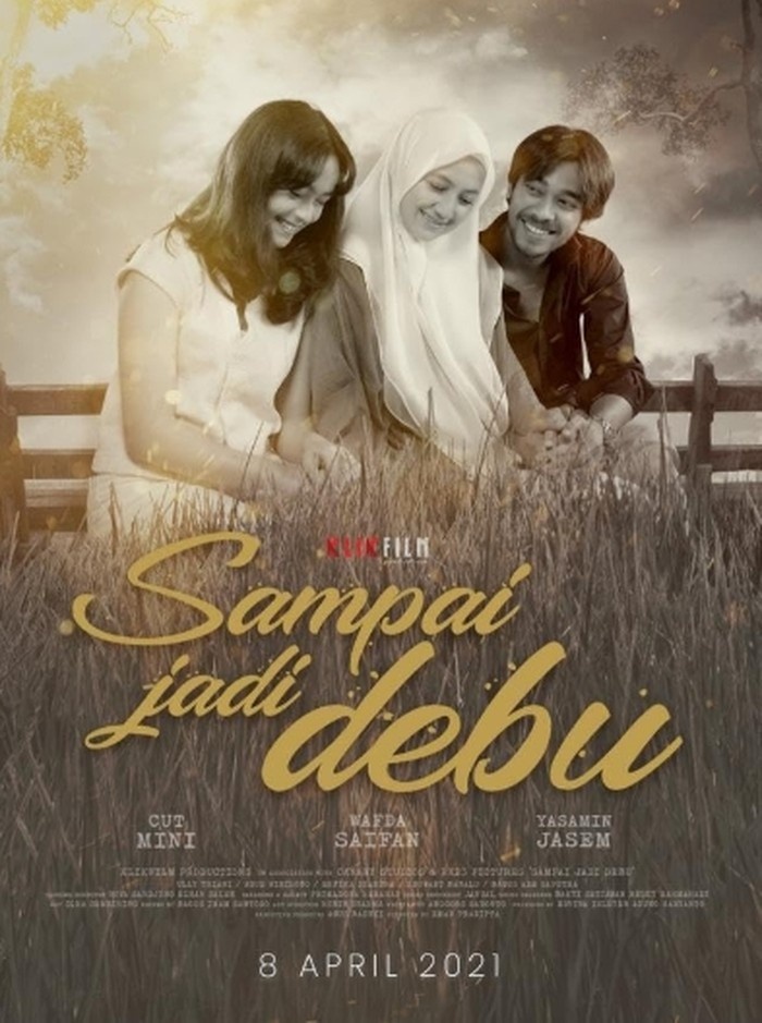 Sampai Jadi Debu (2021) / Foto: IMDb.com