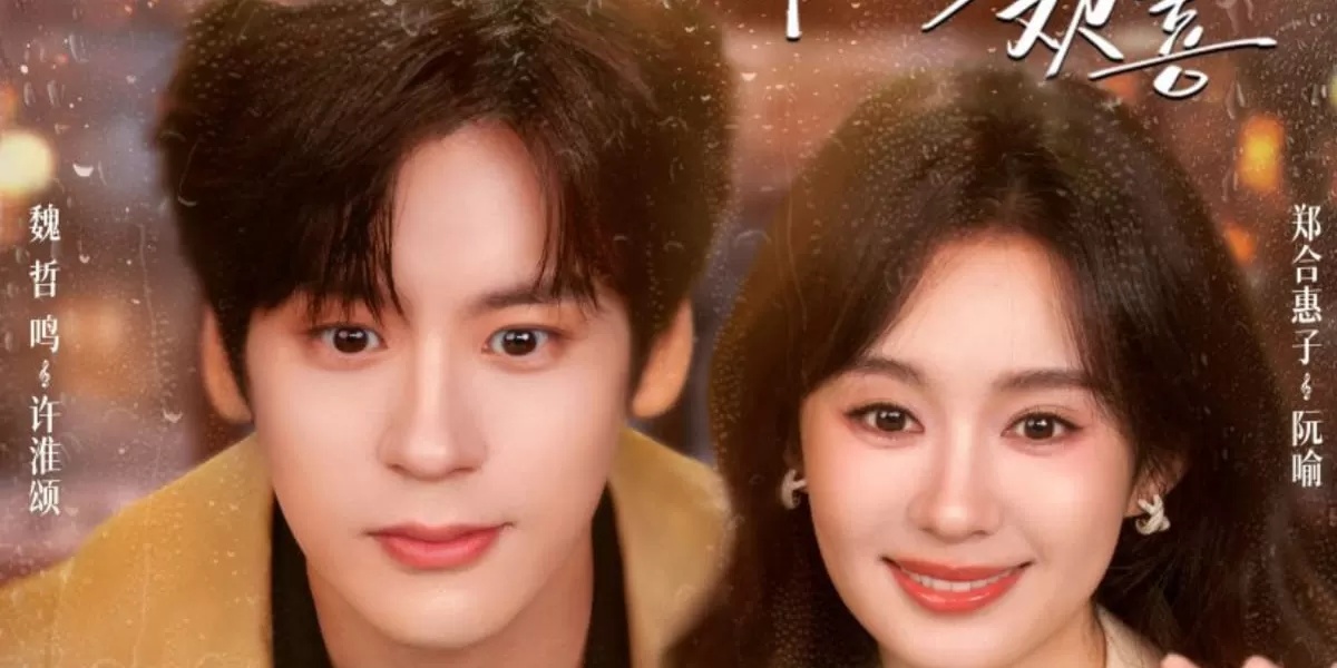 You Are My Fateful Love Episode 16-24: Jadwal Miles Wei!