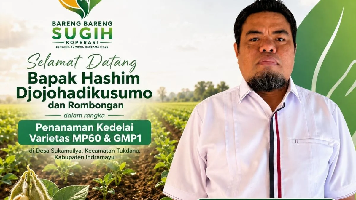 Petani Kedelai Indramayu: Semangat Berkat Hashim Djojohadikusumo & H. Mulyadi
