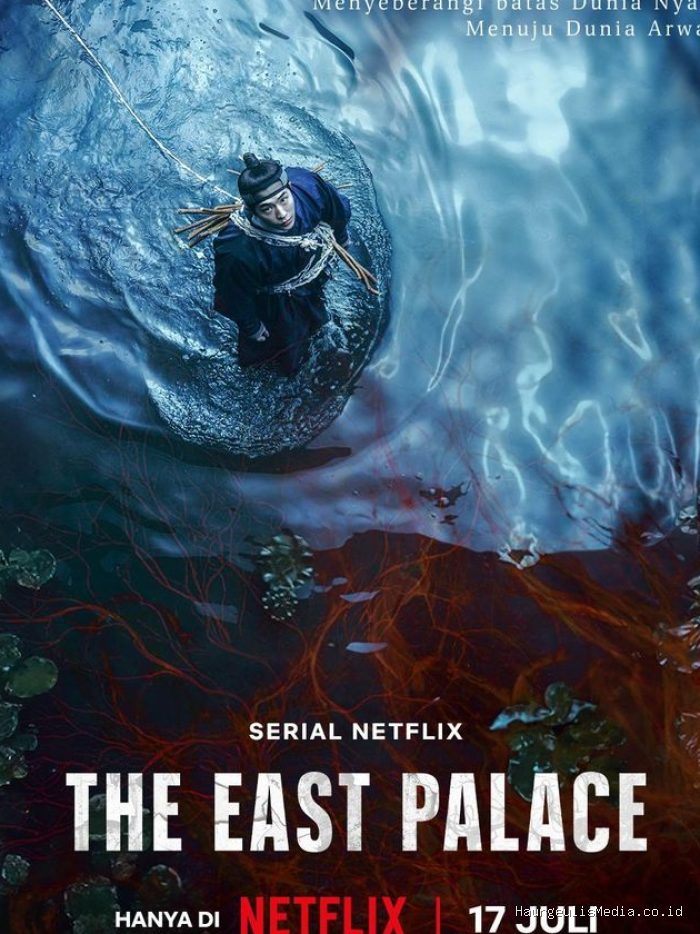 Poster The East Palace, drakor sageuk fantasi terbaru di Netflix