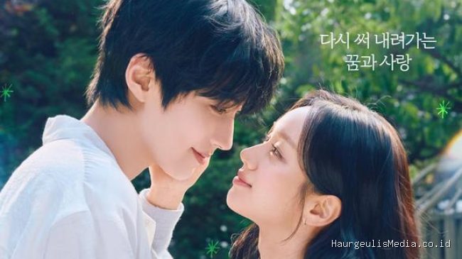 Ulasan Drakor Dream To You, Hadirkan Cerita Romansa Berbalut Melodrama