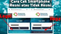 Panduan Cek IMEI untuk Memastikan HP Resmi atau Ilegal