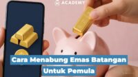 Panduan Menabung Emas yang Aman untuk Investasi Masa Depan